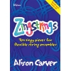 Carver, Alison - Zingstrings - Score, Parts & Audio Online