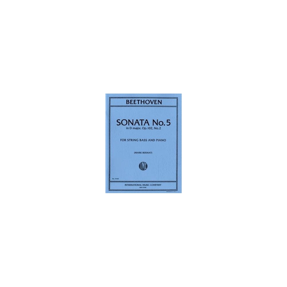 Beethoven, Ludwig van - Sonata No.5 D major Op.102 No.2 op. 102/2 