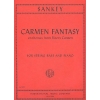 Sankey, Stuart - Carmen Fantasy