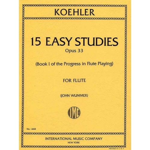 Koehler, Ernesto - Progress in Flute Playing Volume 1 Op.33