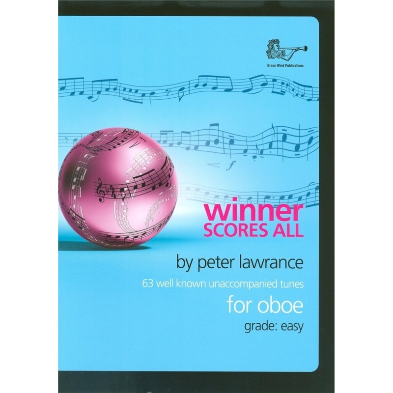 Peter Lawrance - Winner Scores All for Oboe