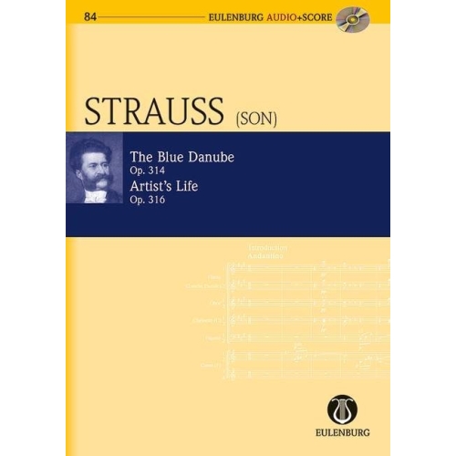 Strauss (Son), Johann - The Blue Danube / Artist's Life op. 314 / 316
