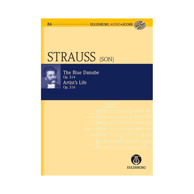 Strauss (Son), Johann - The Blue Danube / Artist's Life op. 314 / 316