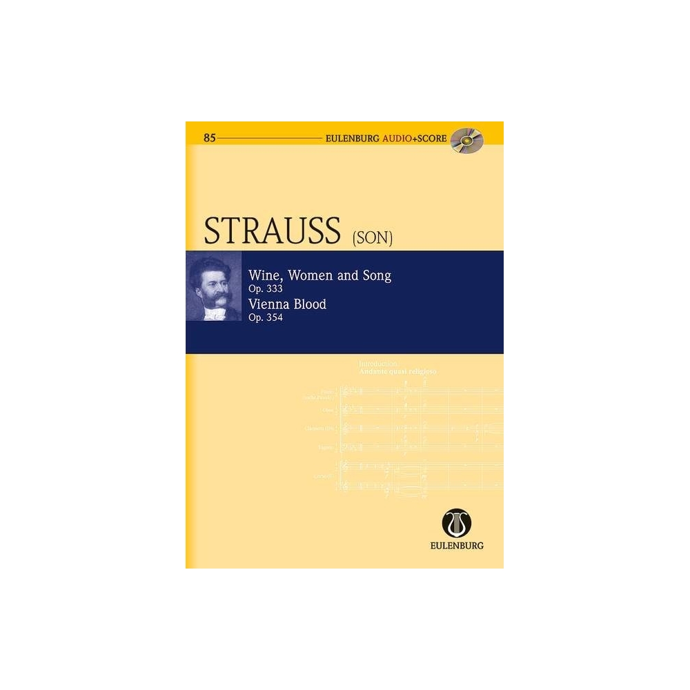 Strauss (Son), Johann - Wine, Women and Song / Vienna Blood op. 333 / 354