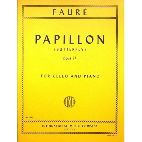 Fauré, Gabriel - Papillon Op. 77