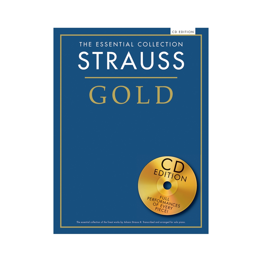 The Essential Collection Strauss Gold (CD Edition)