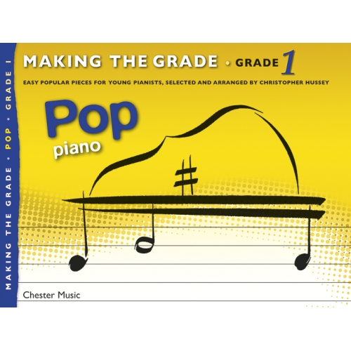 Making The Grade: Pop Piano Grade 1