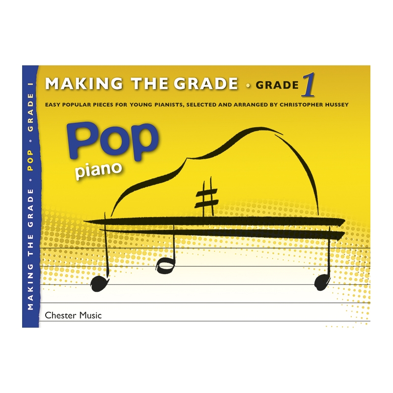 Making The Grade: Pop Piano Grade 1