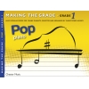 Making The Grade: Pop Piano Grade 1