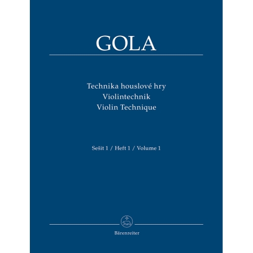 Gola, Zdenek - Violin Technique Volume One