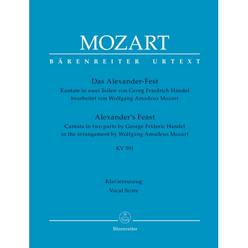 Handel, G F - Alexanders Feast (arr Mozart)