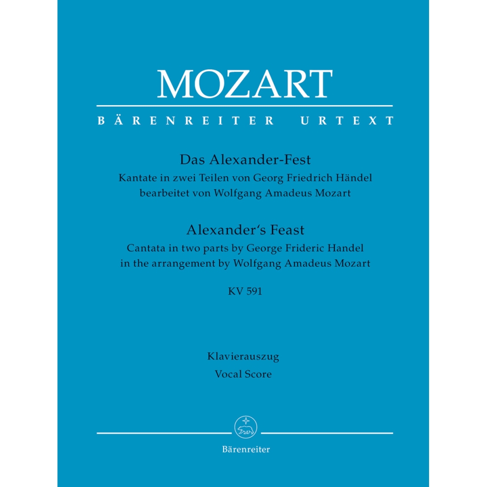 Handel, G F - Alexanders Feast (arr Mozart)