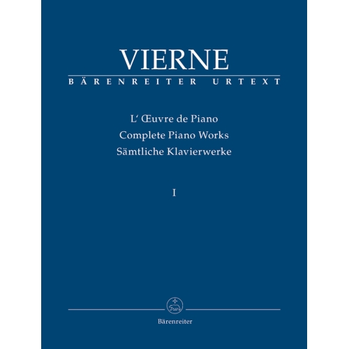 Vierne, Louis - Complete Piano Works I