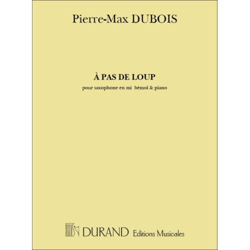 Dubois, Pierre-Max - A pas de loup