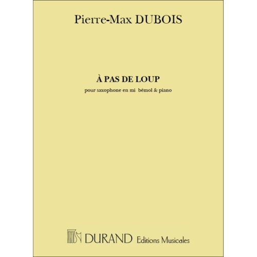 Dubois, Pierre-Max - A Pas...