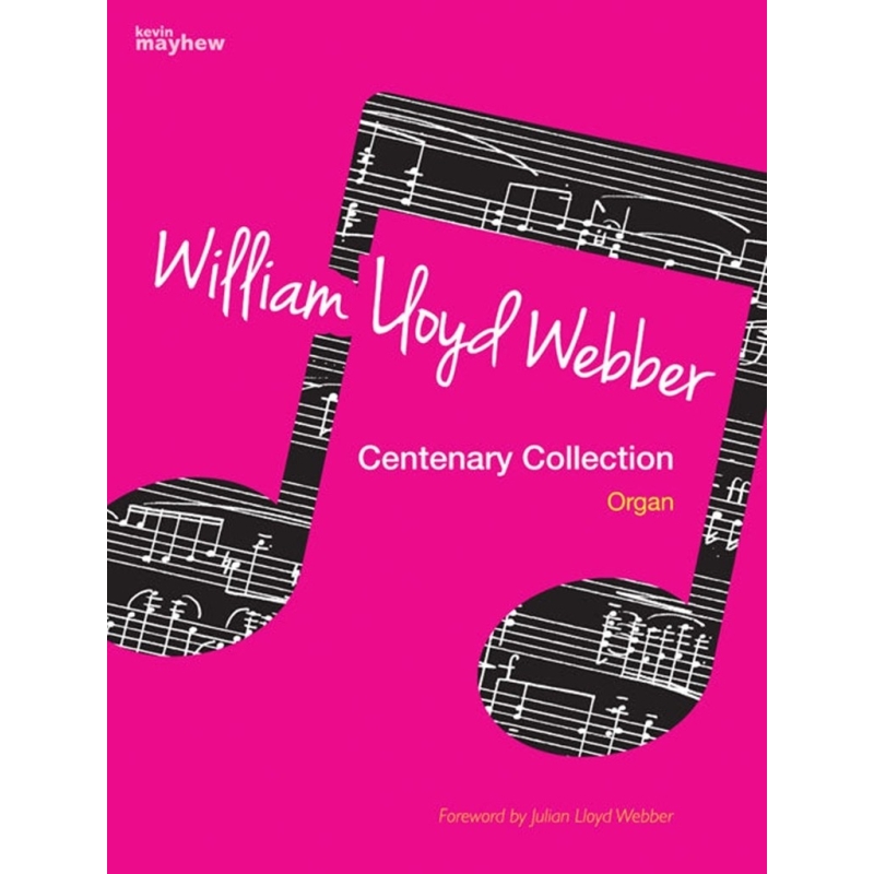 Lloyd Webber, William - Centenary Collection