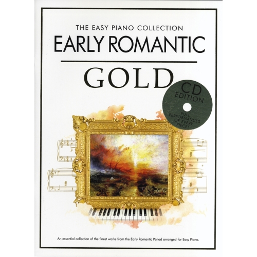 The Easy Piano Collection: Early Romantic Gold