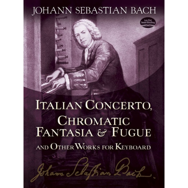 Bach, J.S - Italian Concerto, Chromatic Fantasia And Fugue