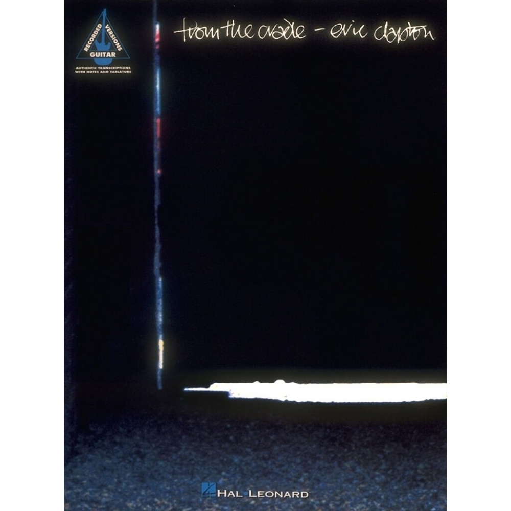 Eric Clapton - From the Cradle