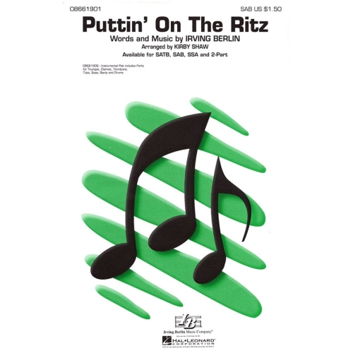 Irving Berlin: Puttin On the Ritz – SAB