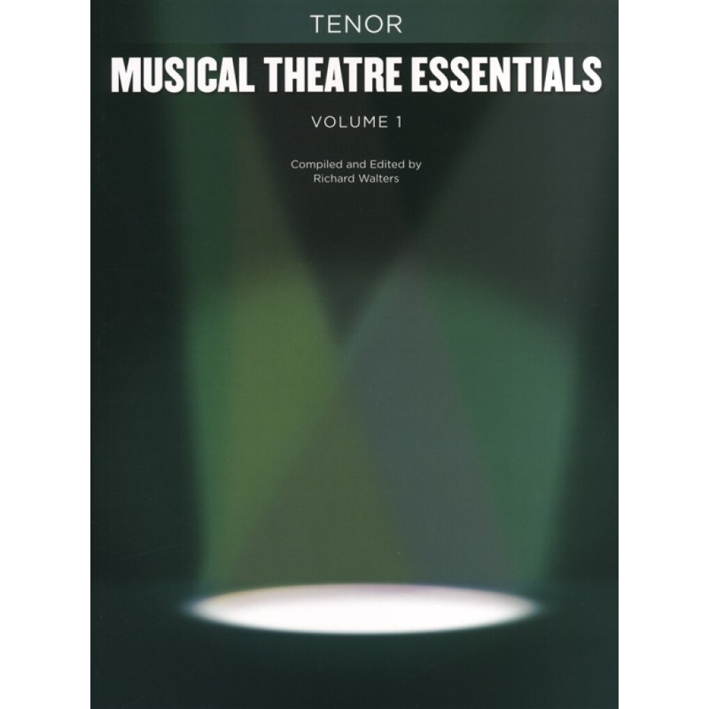 Musical Theatre Essentials: Tenor