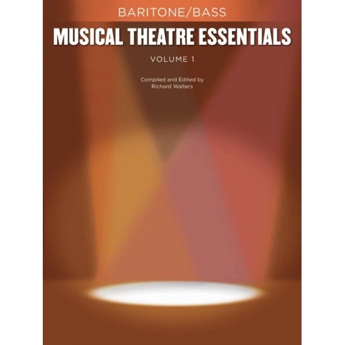 Musical Theatre Essentials:...