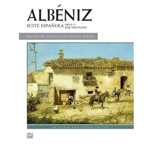 Albéniz: Suite Española, Opus 47