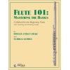 Louke, Phyllis Avidan - Flute 101: Mastering The Basics 