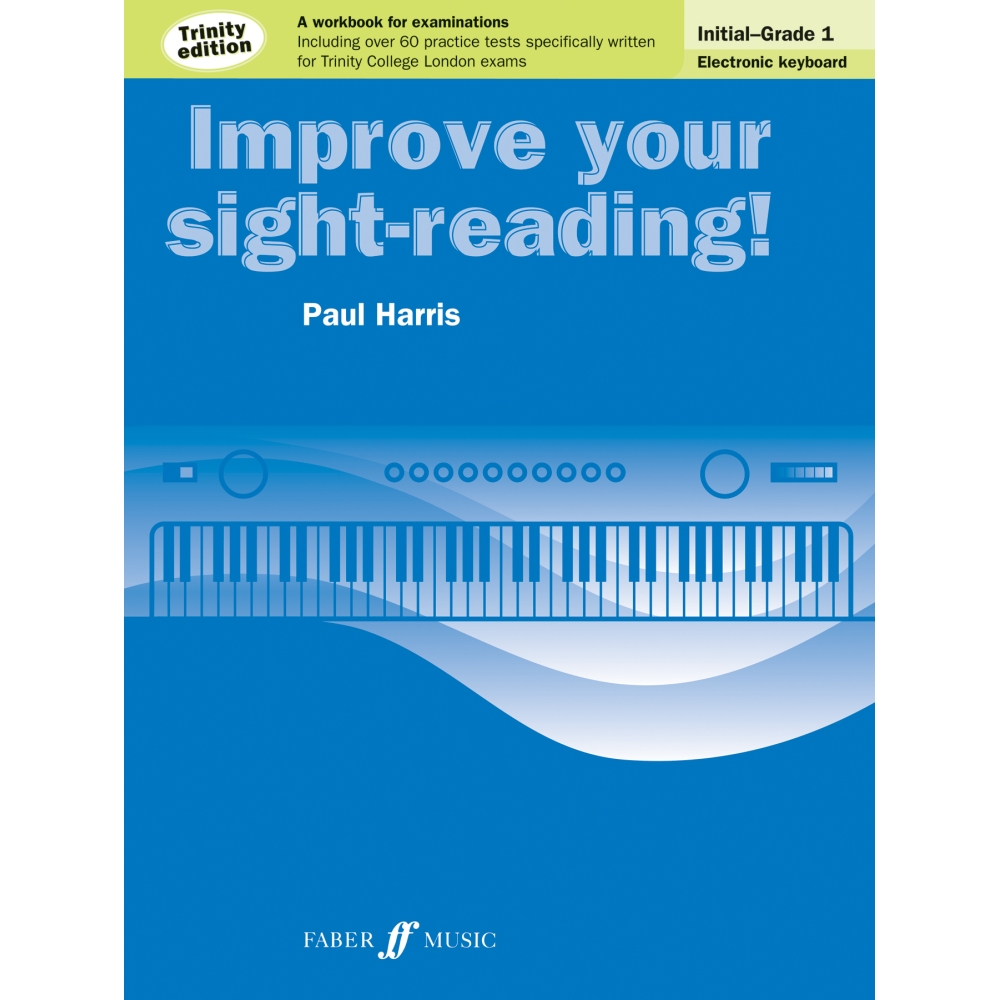 Improve your sight-reading! Trinity Edition Electronic Keyboard Initial-Grade 1