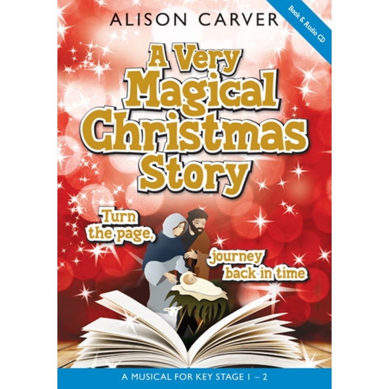 Carver, Alison - A Very Magical Christmas Story