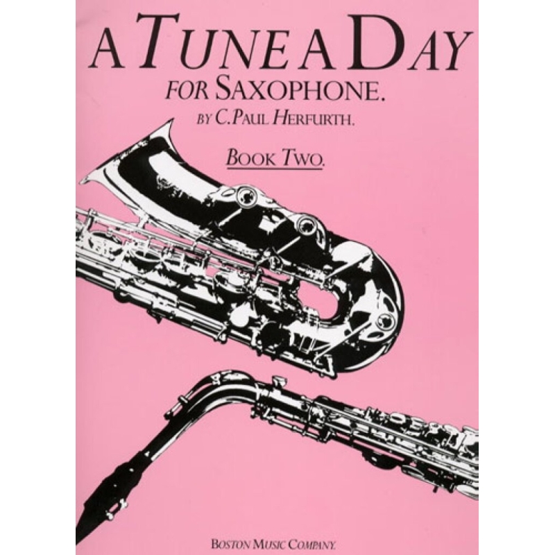 A Tune A Day For Saxophone Book 2