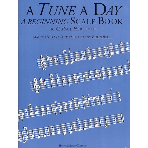 A Tune A Day For Violin - A Beginning Scale Book