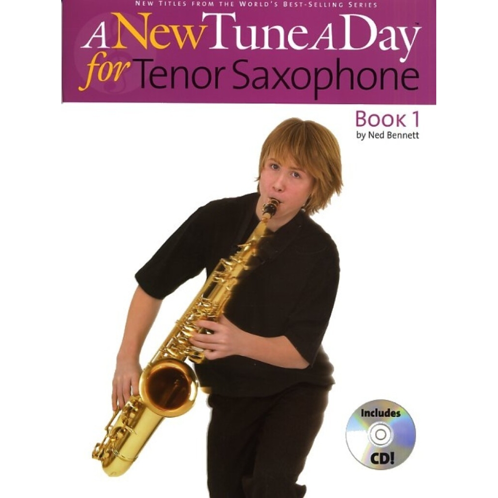 A New Tune A Day: Tenor Saxophone - Book 1