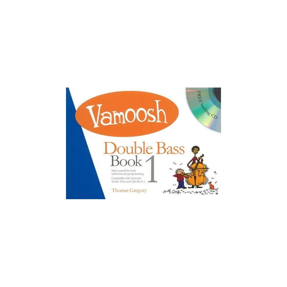 Gregory, Thomas - Vamoosh Double Bass Book 1
