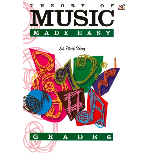 Theory of Music Made Easy - Grade 6