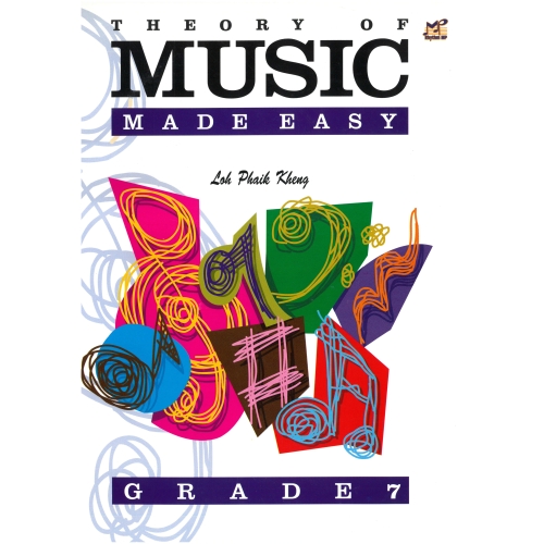 Theory of Music Made Easy - Grade 7