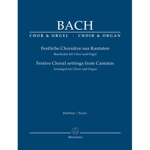 Bach, J S - Festive Choral Settings from Cantatas