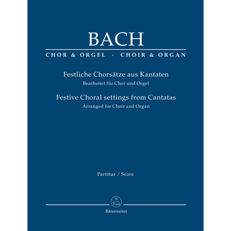 Bach, J S - Festive Choral Settings from Cantatas