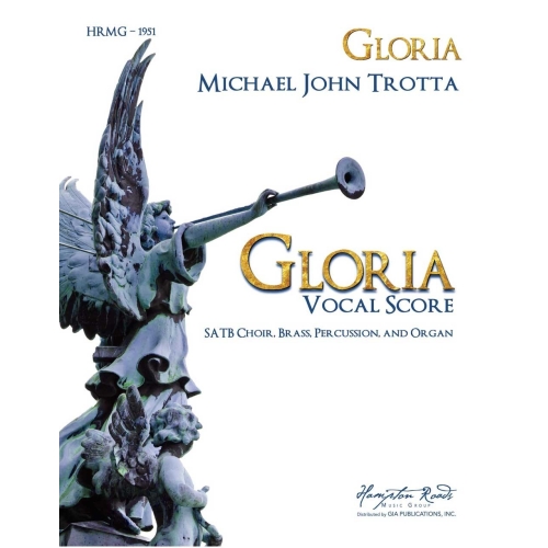 Trotta, Michael John - Gloria