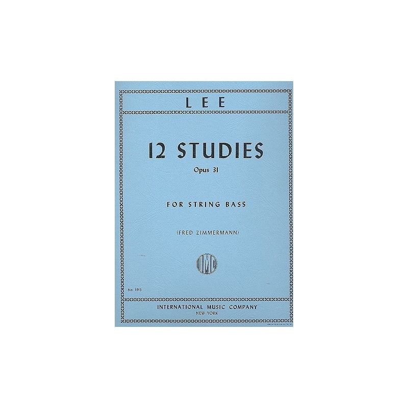 Lee, Sebastian - 12 Studies, Op. 31 for Double Bass
