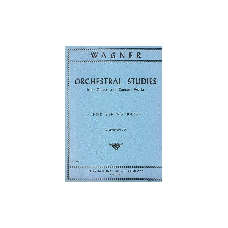 Wagner, Richard - Orchestral Studies for Double Bass