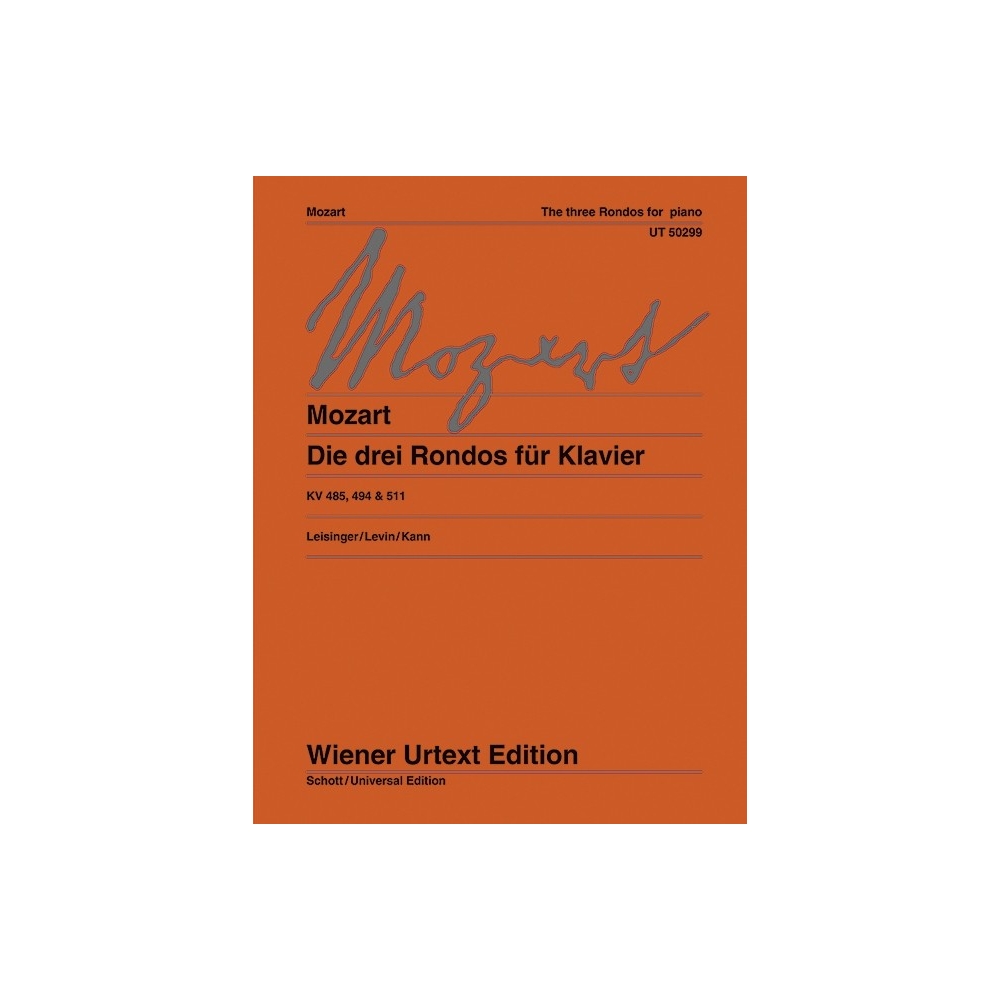 Mozart, Wolfgang Amadeus - The three Rondos KV 485, 494 & 511 