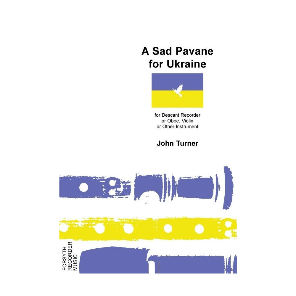 Turner, John - A Sad Pavane for Ukraine