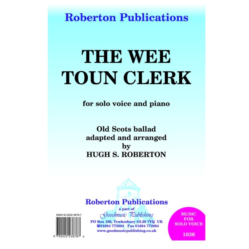 Roberton, Hugh S - The Wee Toun Clerk