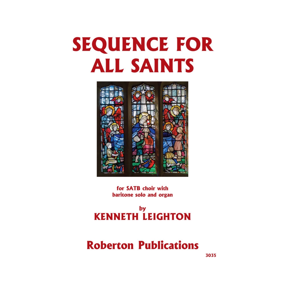 Leighton, Kenneth - Sequence for All Saints