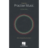 How to Practise Music