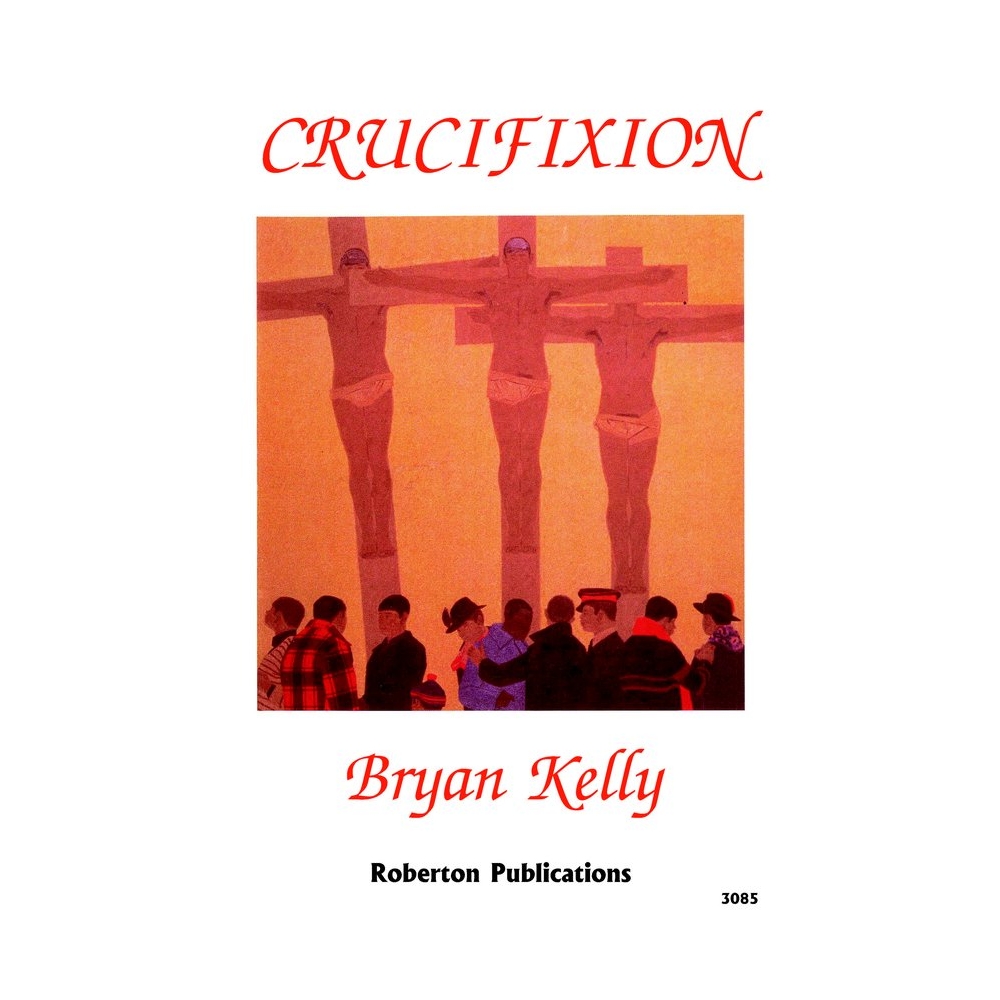 Kelly, Bryan - Crucifixion