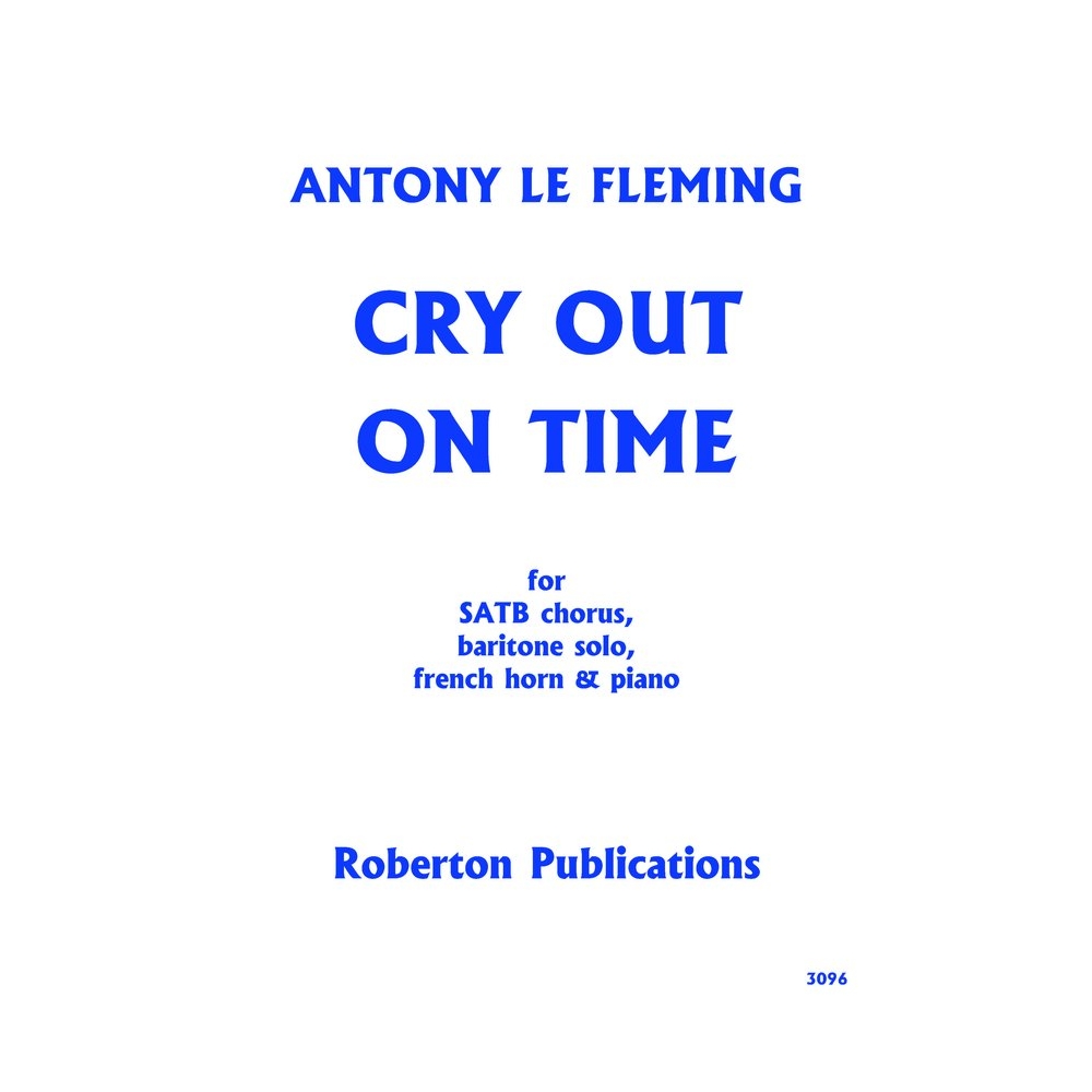 Le Fleming, Antony - Cry Out on Time