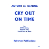 Le Fleming, Antony - Cry Out on Time