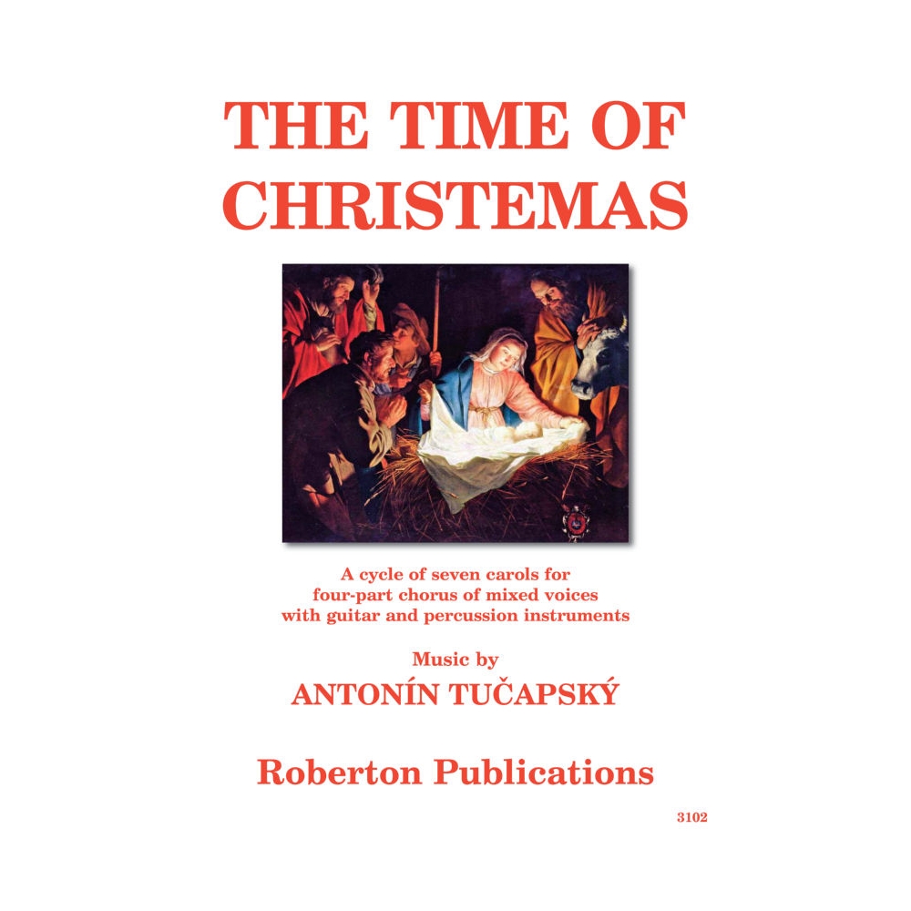 Tucapsky, Antonin - The Time of Christemas
